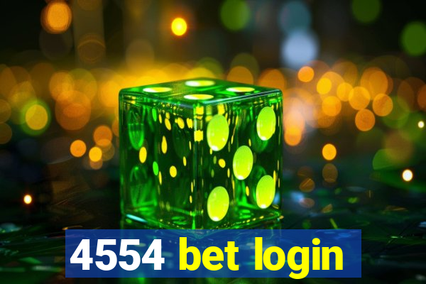 4554 bet login